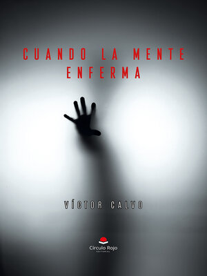 cover image of Cuando la mente enferma